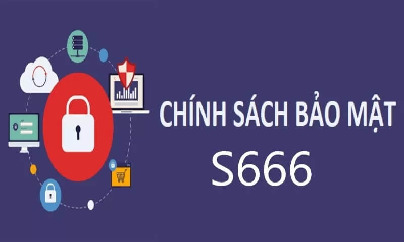 Chính sách bảo mật của nhà cái cá cược online S6APP