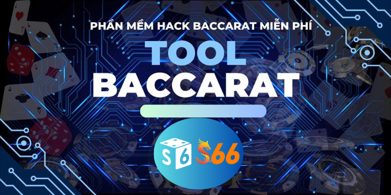 Top 5 công cụ hack baccarat tốt nhất